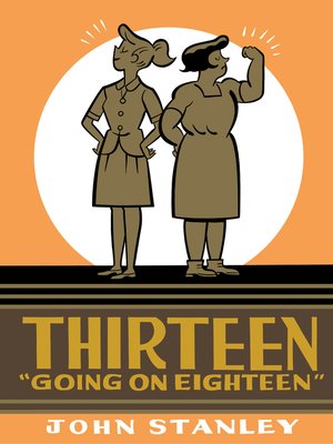 cover image of Thirteen Going on Eighteen
